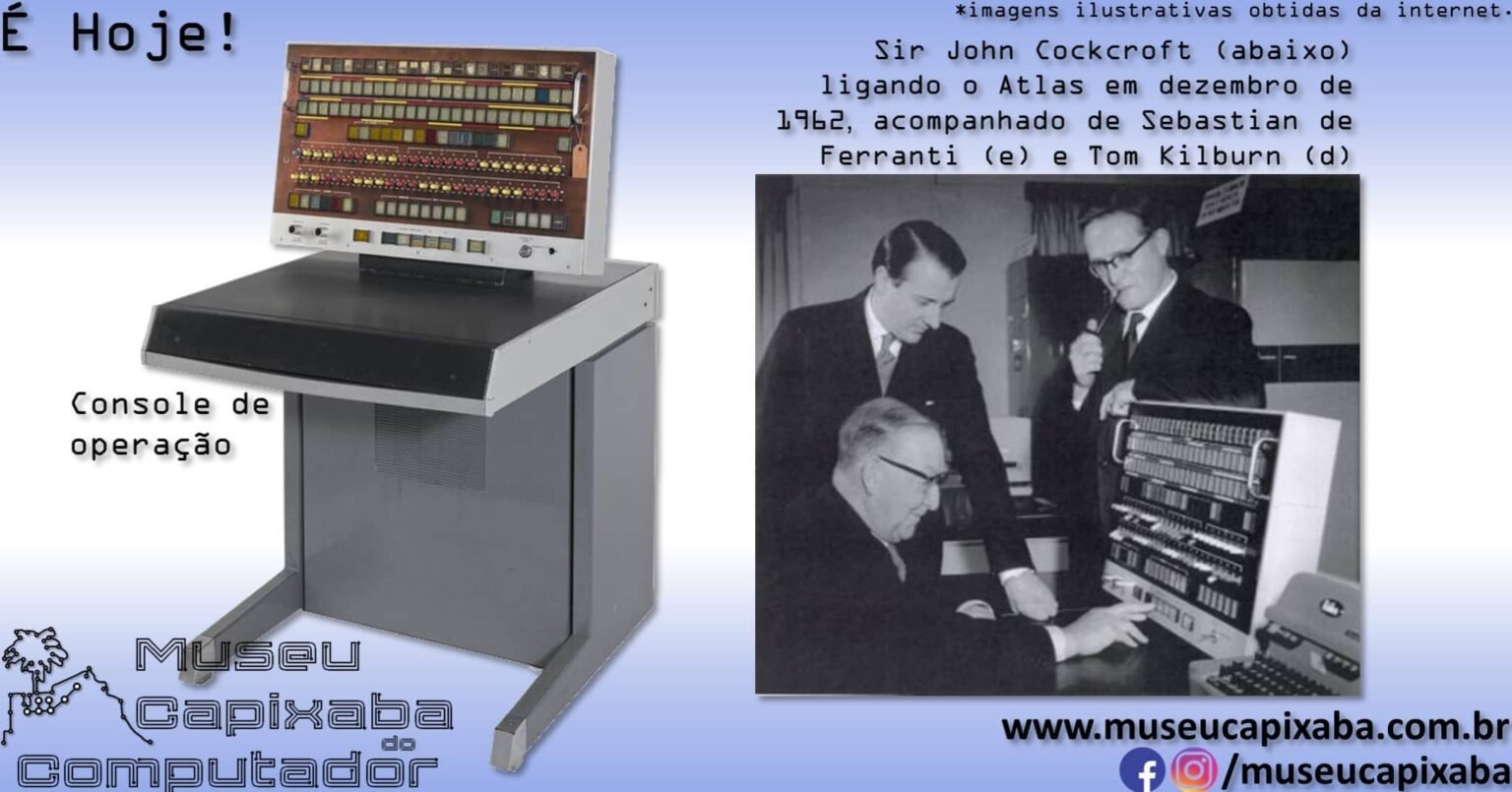 O computador Ferranti Atlas de 1962 – MCC - Museu Capixaba do Computador