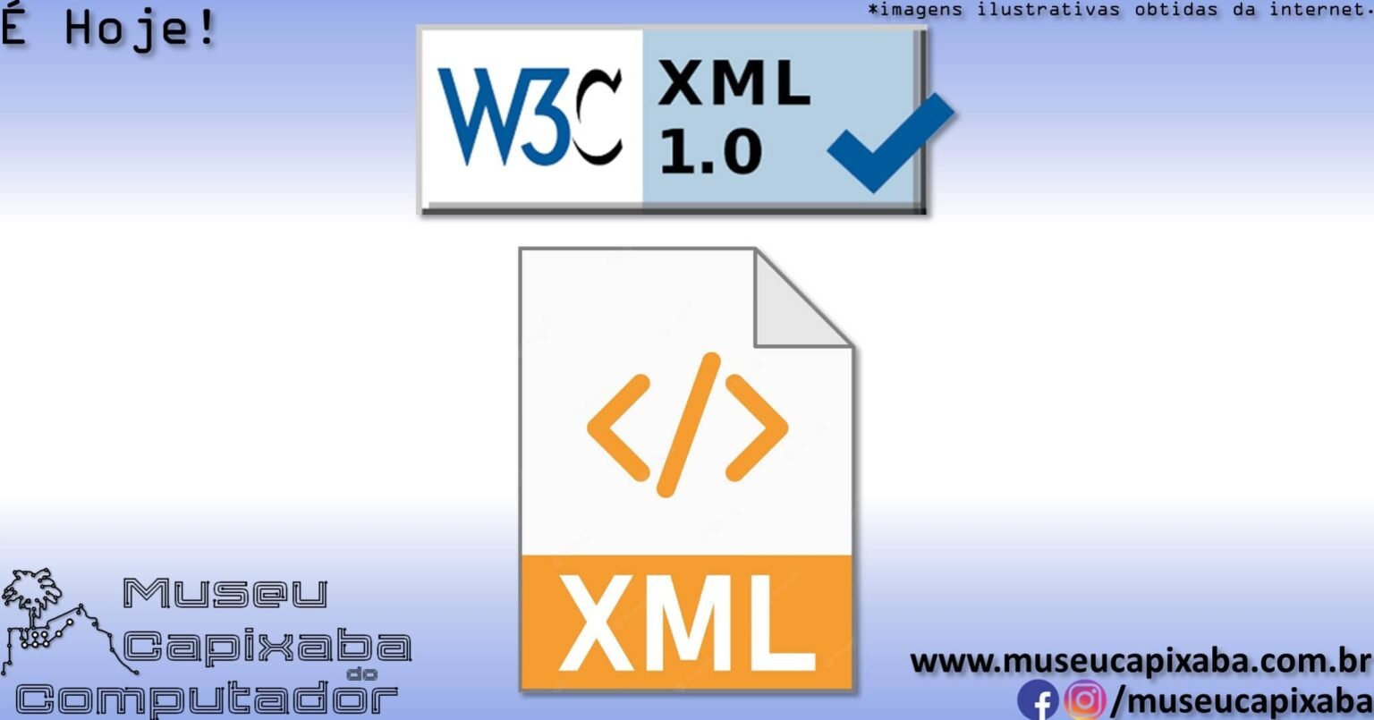 A Extensible Markup Language XML 1.0 de 1998 – MCC - Museu Capixaba do ...