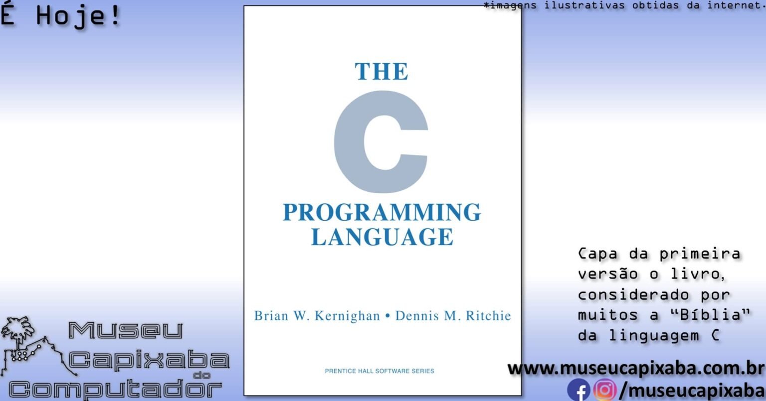 O livro A Linguagem de Programação C de 1978 – MCC - Museu Capixaba do ...