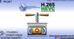 Padrão H.265 HEVC de vídeo 1