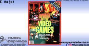revista Time publicava a edição O Ataque dos Videogames 1