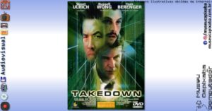 Filme Caçada Virtual-Takedown-Track Down 1