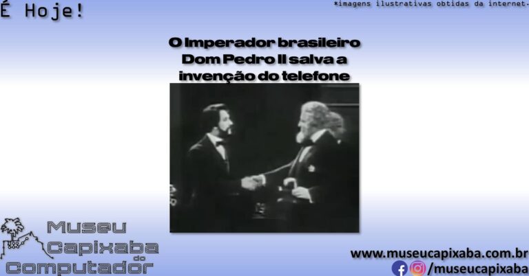 imperador do Brasil Dom Pedro II salva a invenção do telefone 1